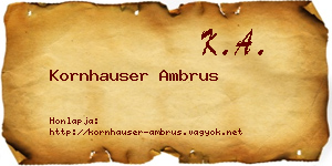 Kornhauser Ambrus névjegykártya
